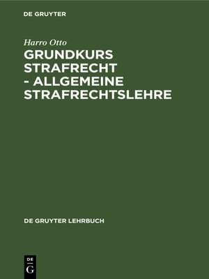 cover image of Grundkurs Strafrecht--Allgemeine Strafrechtslehre